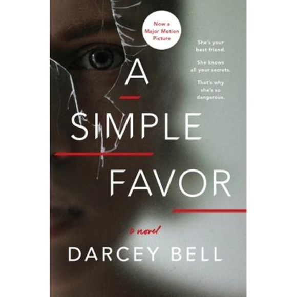 A Simple Favor -- Darcey Bell - Picture 1 of 1
